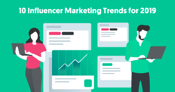 10 Leading Influencer Marketing Trends