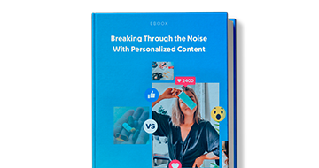 Breaking Through the Noise With Personalized Content